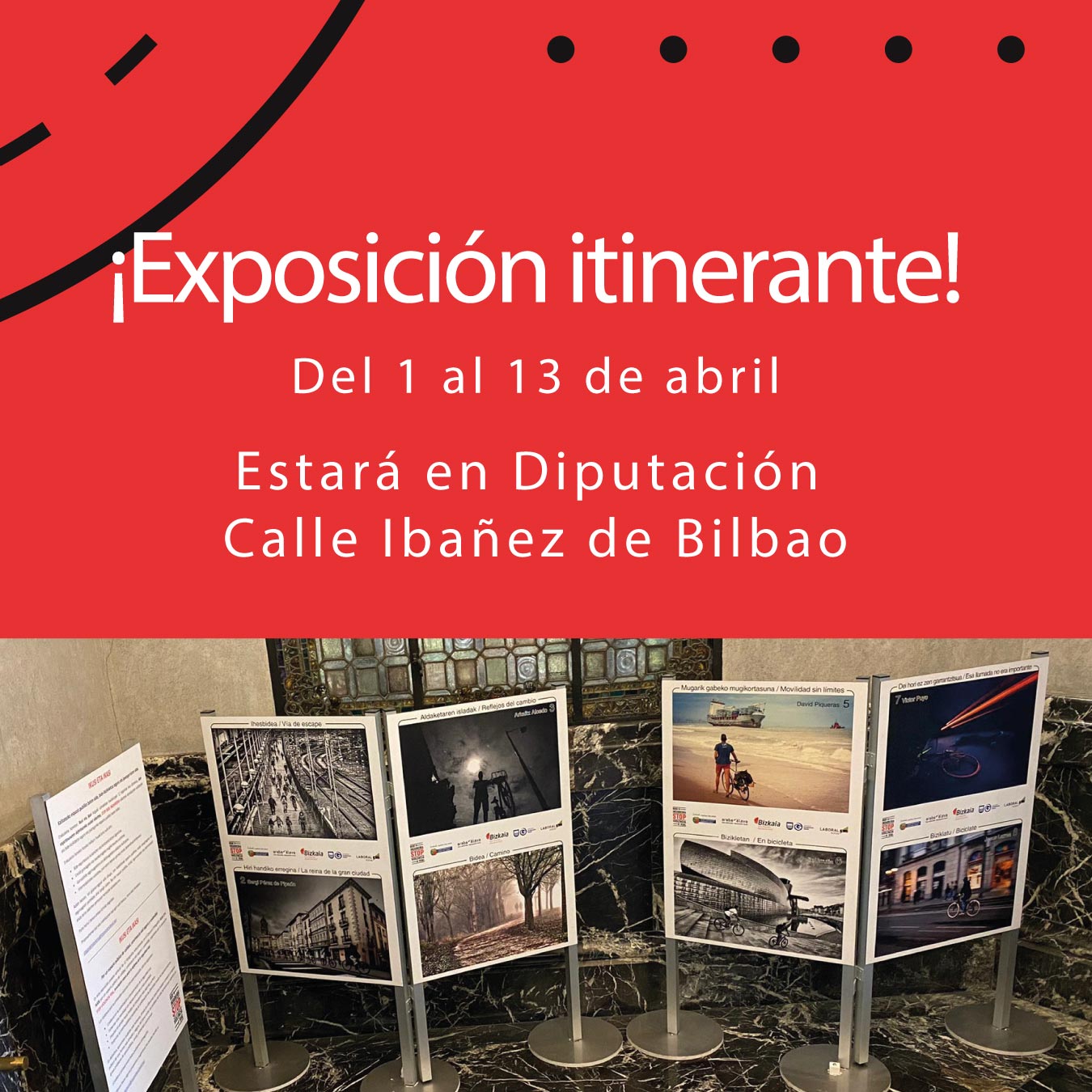 exposición itinerante 1/23 abril STOP VIOLENCIA VIAL